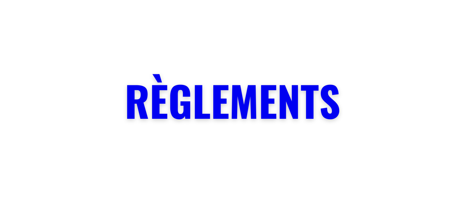 Règlements