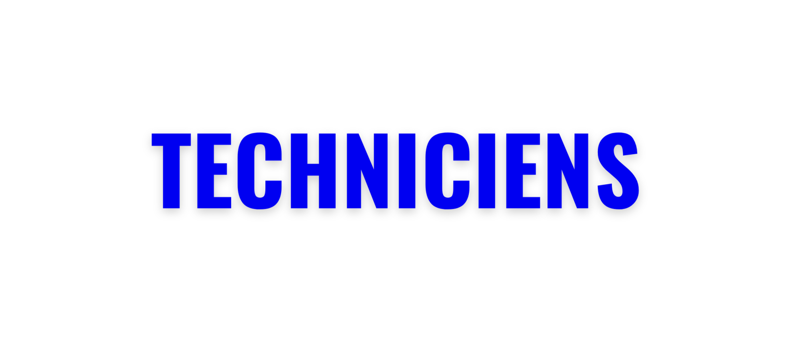 Techniciens
